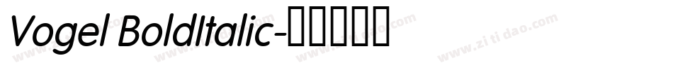 Vogel BoldItalic字体转换